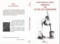 Aminata ou le viol de l'innocence (eBook, PDF) - Alata