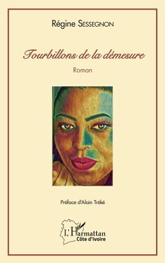 Tourbillons de la démesure (eBook, PDF) - Sessegnon