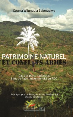 Patrimoine naturel et conflits armés (eBook, PDF) - Wilungula Balongelwa