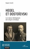 Hegel et Dostoïevski (eBook, PDF) Hegel et Dostoïevski (eBook, PDF)