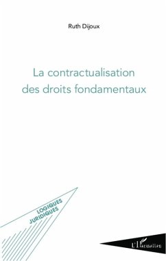 Cover La contractualisation des droits fondamentaux (eBook, PDF)