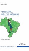 Kierkegaard, préludes brésiliens (eBook, PDF)