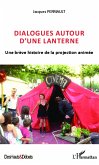 Dialogues autour d'une lanterne (eBook, PDF)