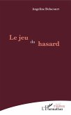 Le jeu du hasard (eBook, PDF)