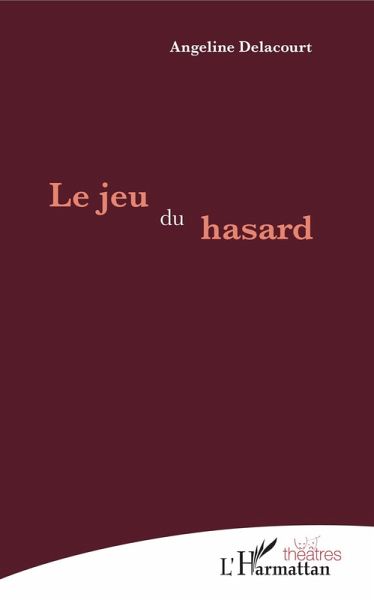 Le jeu du hasard (eBook, PDF)
