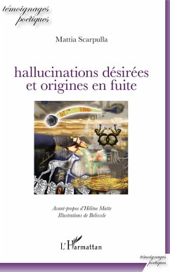 Cover Hallucinations désirées et origines en fuite (eBook, PDF)