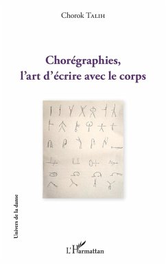 Chorégraphies, l'art d'écrire avec le corps (eBook, PDF) - Talih