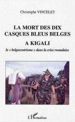 Cover La mort des dix casques bleus belges à Kigali (eBook, PDF)