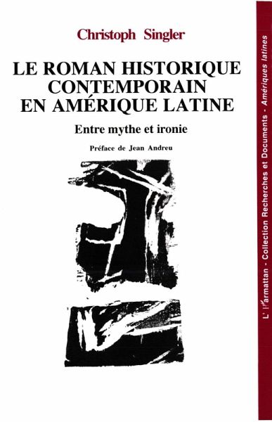 Le roman historique contemporain en Amérique latine (eBook, PDF)