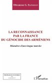 La reconnaissance par la France du génocide arménien (eBook, PDF)