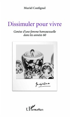 Dissimuler pour vivre (eBook, PDF) - Confignal