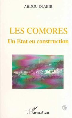 Les Comores: un Etat en construction (eBook, PDF) - Djabir