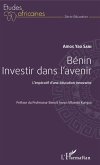 Benin investir dans l'avenir (eBook, PDF)
