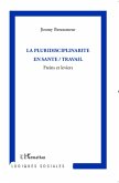 La pluridisciplinarité en santé / travail (eBook, PDF)