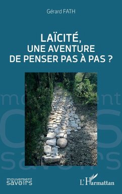 Laïcité, une aventure de penser pas à pas ? (eBook, PDF) - Fath