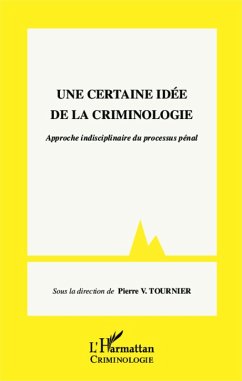 Cover Une certaine idée de la criminologie (eBook, PDF)