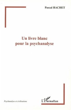 Cover Un livre blanc pour la psychanalyse (eBook, PDF)