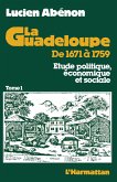 La Guadeloupe de 1671 à 1759 (eBook, PDF)