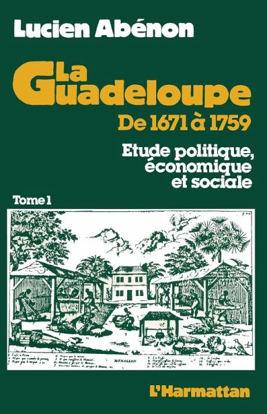 La Guadeloupe de 1671 à 1759 (eBook, PDF)