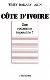 Côte-d'Ivoire : une succession impossible ? (eBook, PDF)