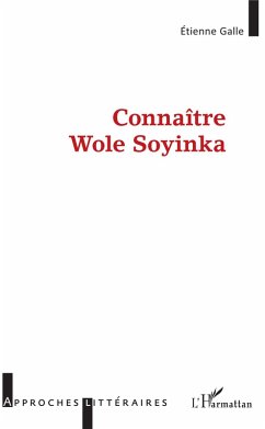 Connaître Wole Soyinka (eBook, PDF) - Galle