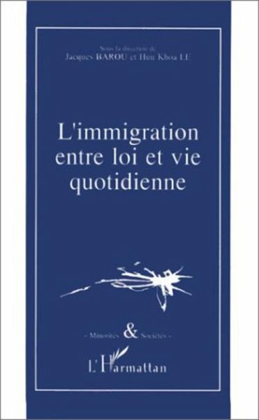 L'immigration entre loi et vie quotidienne (eBook, PDF)