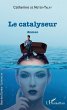 Le catalyseur (eBook, PDF) - Bild 1