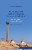 Alexandrie sous tension en 38-41 après J.-C. (eBook, PDF)