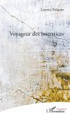 Voyageur des interstices (eBook, PDF)