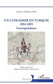 Un Cuirassier en Turquie 1854-1855 (eBook, PDF)