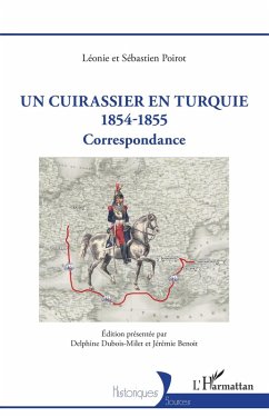 Cover Un Cuirassier en Turquie 1854-1855 (eBook, PDF)