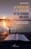 La poésie de L. S. Senghor et le lexique biblique (eBook, PDF)