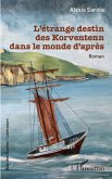 L'étrange destin des Korventenn dans le monde d'après (eBook, PDF)