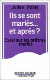 Ils se sont mariés, et après? Essai sur les prêtres mariés (eBook, PDF)