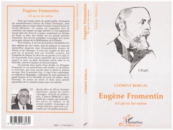 Eugène Fromentin tel qu'en lui-même (eBook, PDF)