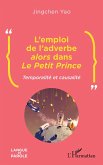 L'emploi de l'adverbe alors dans Le Petit Prince (eBook, PDF)