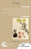 Baguettes et fourchette : Scènes de table comparées dans les romans chinois et français (eBook, ePUB)