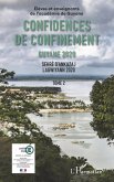 Confidences de confinement Tome 2 Guyane 2020 (eBook, PDF)