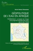 Géopolitique de l'eau en Afrique (eBook, PDF) Géopolitique de l'eau en Afrique (eBook, PDF)