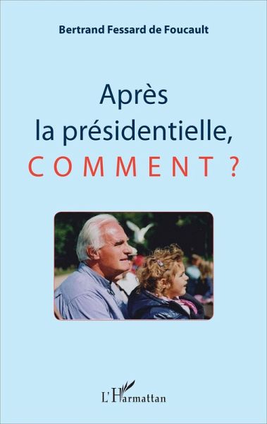 Après la présidentielle, comment ? (eBook, PDF)