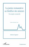 La justice restaurative au bénéfice des mineurs (eBook, ePUB)