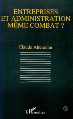 Cover Entreprises et administration même combat? (eBook, PDF)
