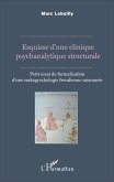 Esquisse d'une clinique psychanalytique structurale (eBook, PDF)