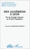 Des Algériens à Lyon (eBook, PDF)