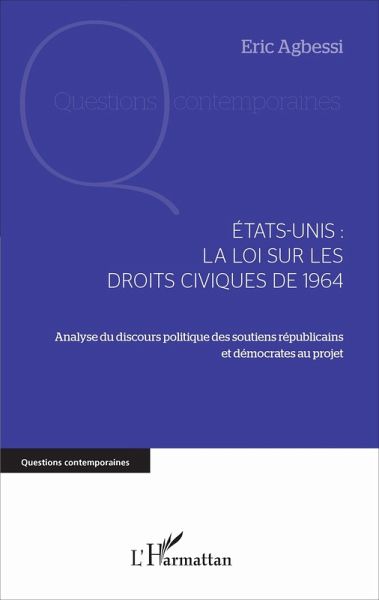 Etats-Unis : la loi sur les droits civiques de 1964 (eBook, PDF)