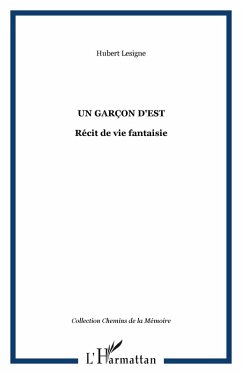 Un garçon d'Est (eBook, PDF) - Lesigne