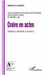 Croire en actes (eBook, PDF) - Bild 1