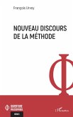 Nouveau discours de la méthode (eBook, PDF)