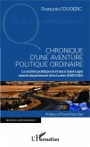 Chronique d'une aventure politique ordinaire (eBook, PDF) Chronique d'une aventure politique ordinaire (eBook, PDF)