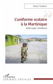 L'uniforme scolaire à la Martinique (eBook, ePUB)